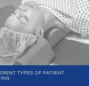 The Different Types of Patient Positioning The Different Types of Patient Positioning